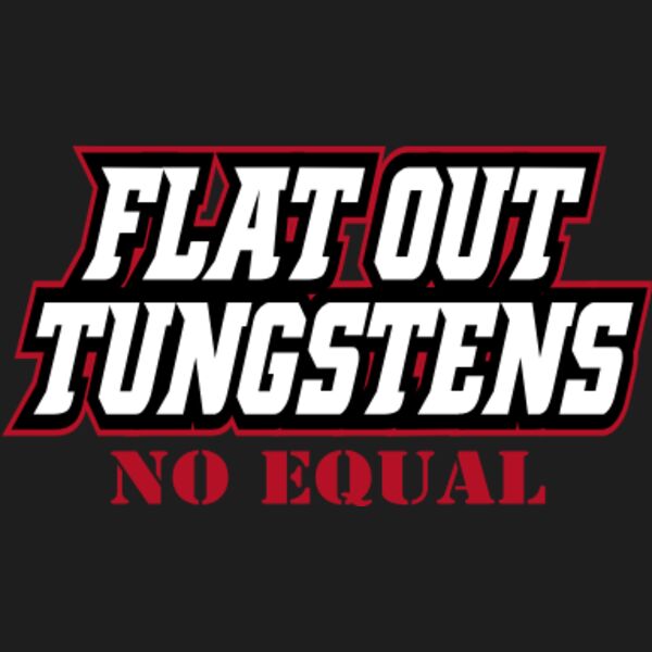 Flat Out Tungstens Thumbnail